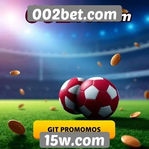 Promoções e bônus disponíveis na 002bet.com